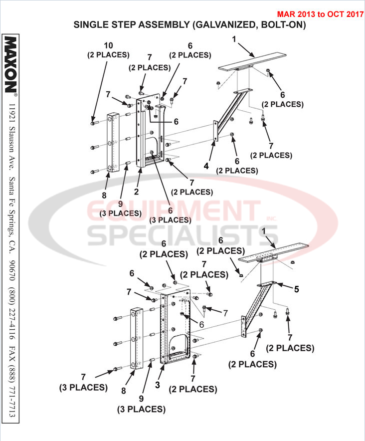 Maxon TE-20 Mar 2013 to Oct 2017 Single Step Assembly (Galvanized, Bolt-on) Parts Diagram Breakdown Diagram